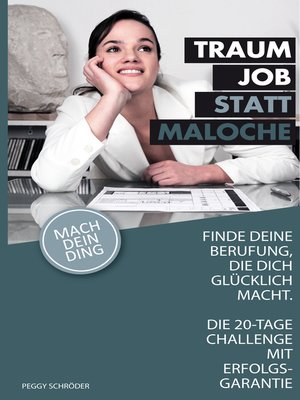 cover image of Traumjob statt Maloche